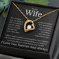 To My Wife Heart Is Full Forever Love Necklace