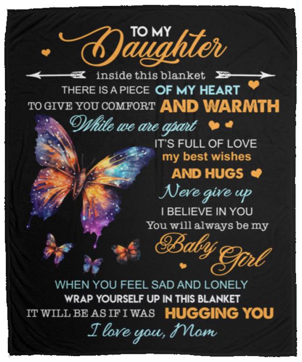 To My Daughter Piece of My Heart New Design VPM Cozy Plush Fleece Blanket - 50x60