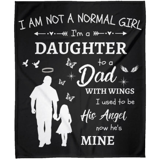 I Am Not A Normal Girl 3 Dad Angel FLM Arctic Fleece Blanket 50x60