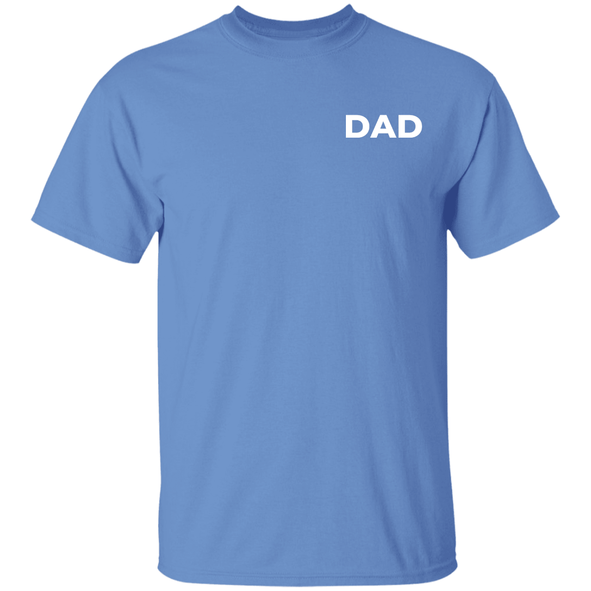 Dad G500 5.3 oz. T-Shirt