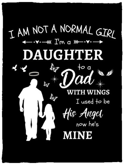 I Am Not A Normal Girl 3 Dad Angel Cozy Plush Fleece Blankets