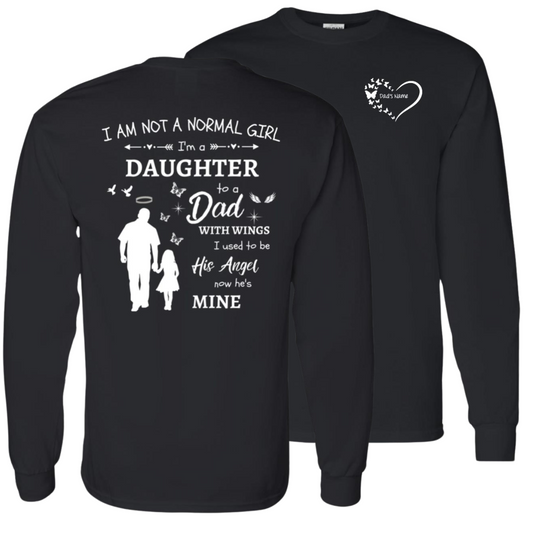 Personalized I Am Not A Normal Girl 3 Heart&Butterfly Dad Angel Long Sleeve G540 LS T-Shirt 5.3 oz.