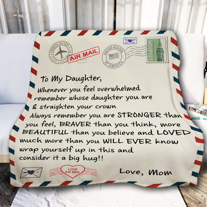 To My Daughter Love Air Mail Collection Cozy Plush Blankets