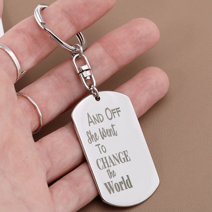 And Off She Went Engraved Dog Tag Keychain