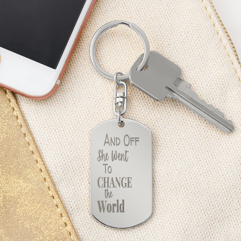 And Off She Went Engraved Dog Tag Keychain