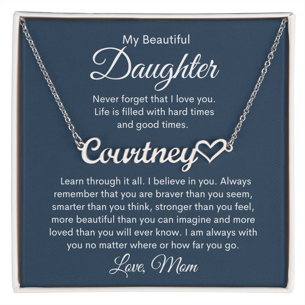 My Beautiful Daughter, Love Mom Personalized Heart Name Necklace