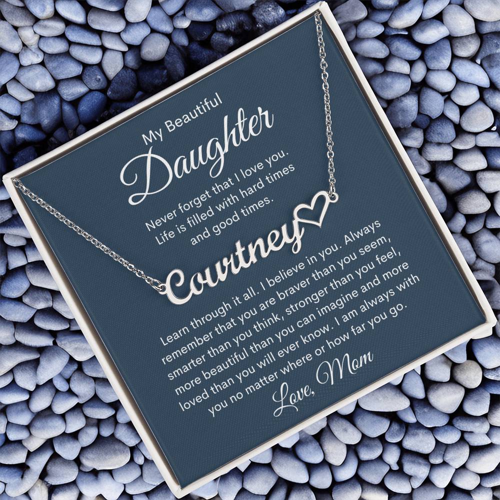 My Beautiful Daughter, Love Mom Personalized Heart Name Necklace