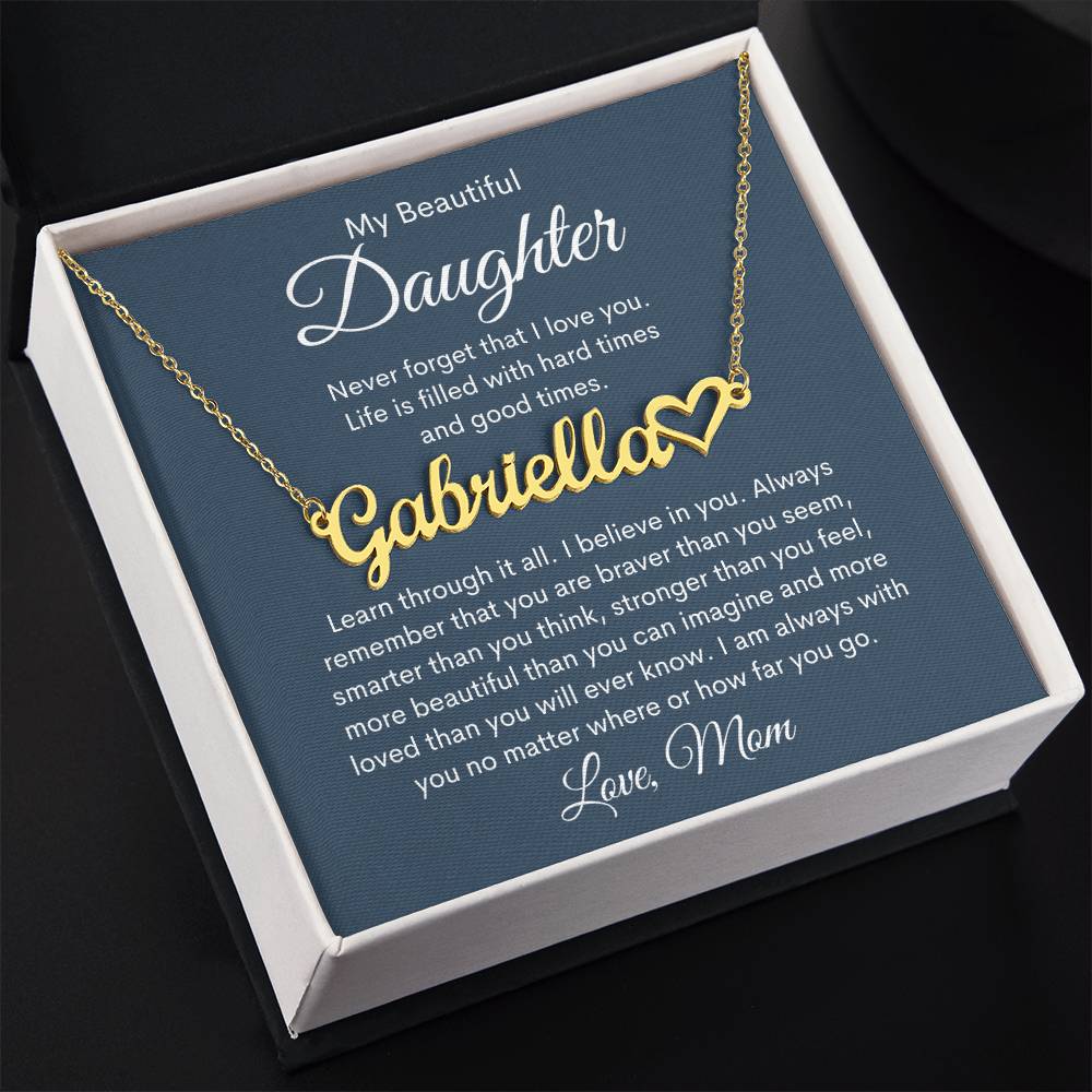 My Beautiful Daughter, Love Mom Personalized Heart Name Necklace