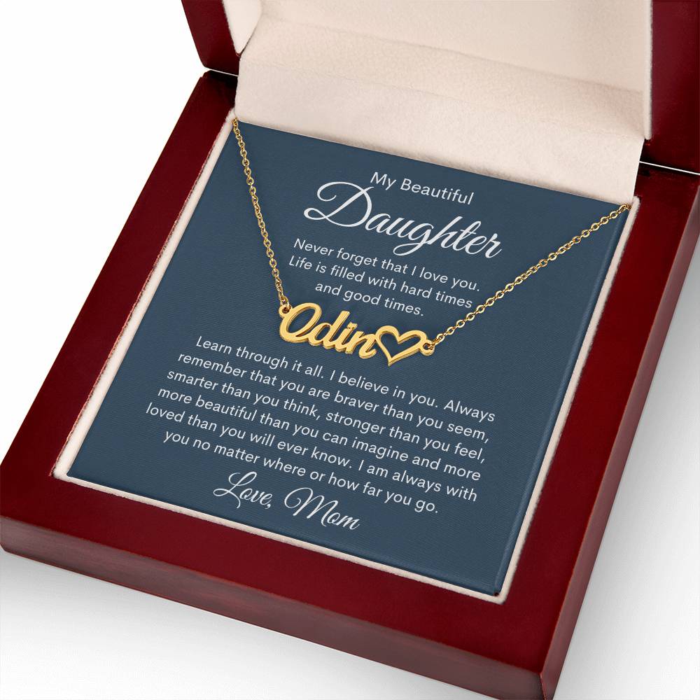 My Beautiful Daughter, Love Mom Personalized Heart Name Necklace