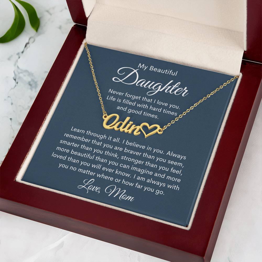 My Beautiful Daughter, Love Mom Personalized Heart Name Necklace