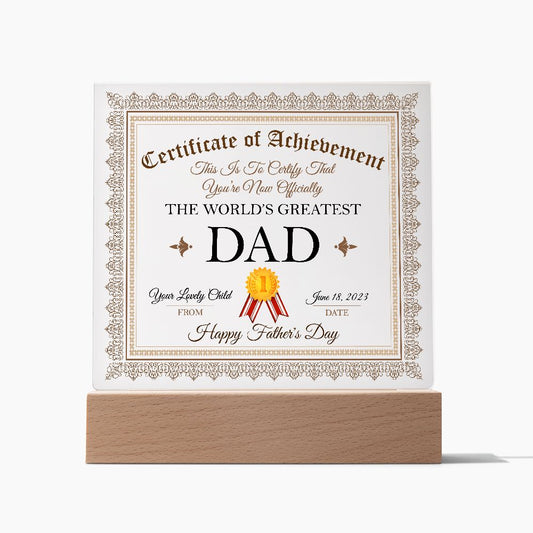 Certified World's Greatest Dad Square Acrylic Plaque