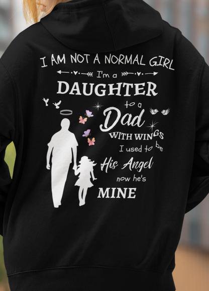 Personalized I Am Not A Normal Girl 3 Dad Is My Angel G185 Pullover Hoodies