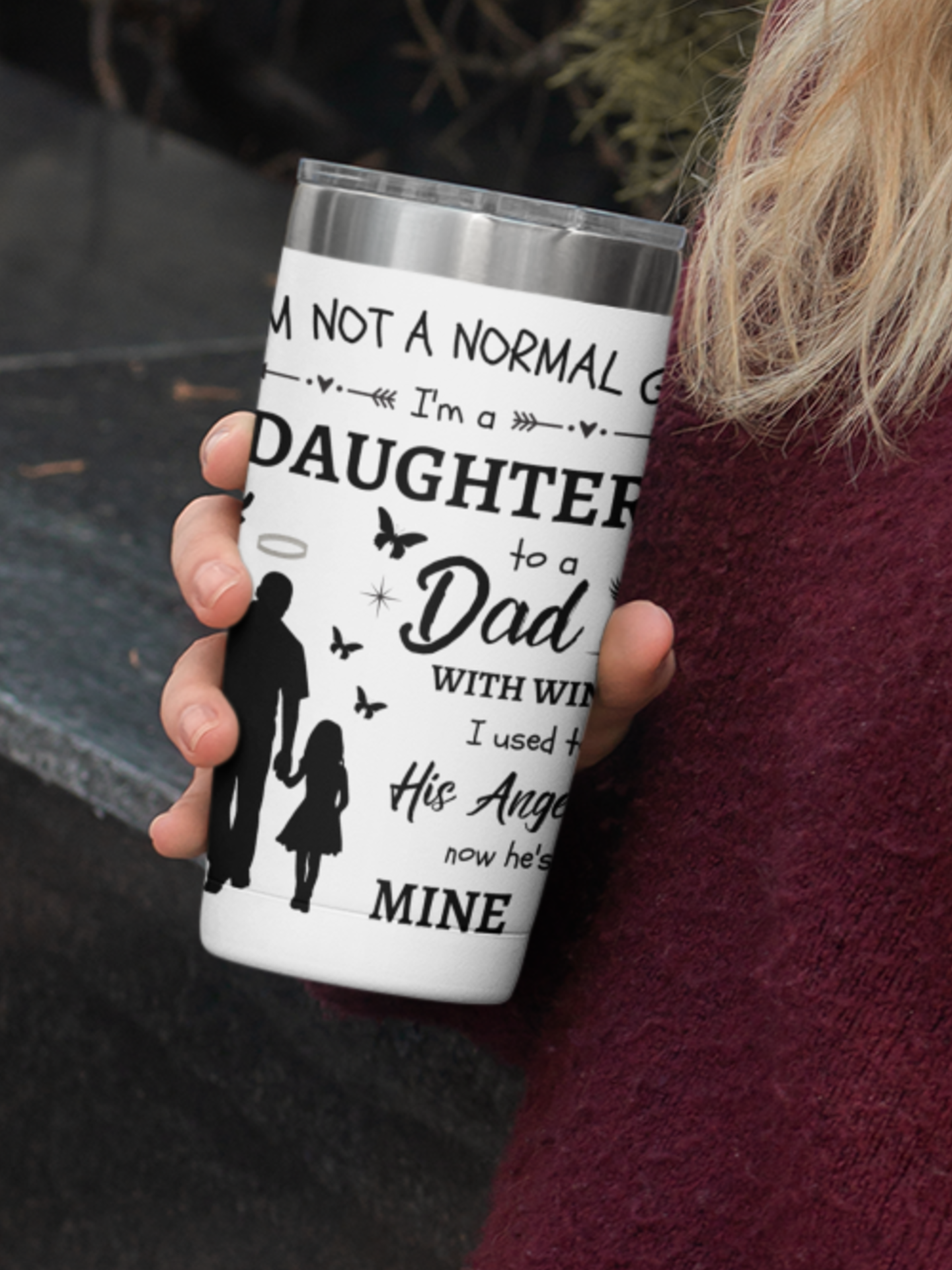 I Am Not A Normal Girl 3 Dad Angel Stainless Steel Vacuum Insulated Tumbler 20oz