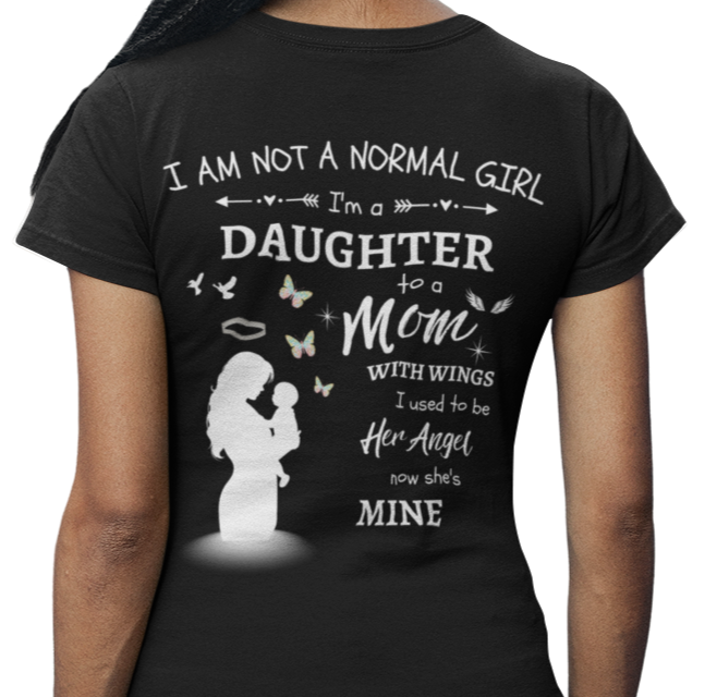 I Am Not A Normal Girl 5 Mom Angel G500 5.3 oz. T-Shirt