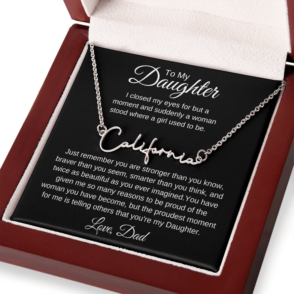 To My Daughter, Love Dad Signature Style Name Necklace