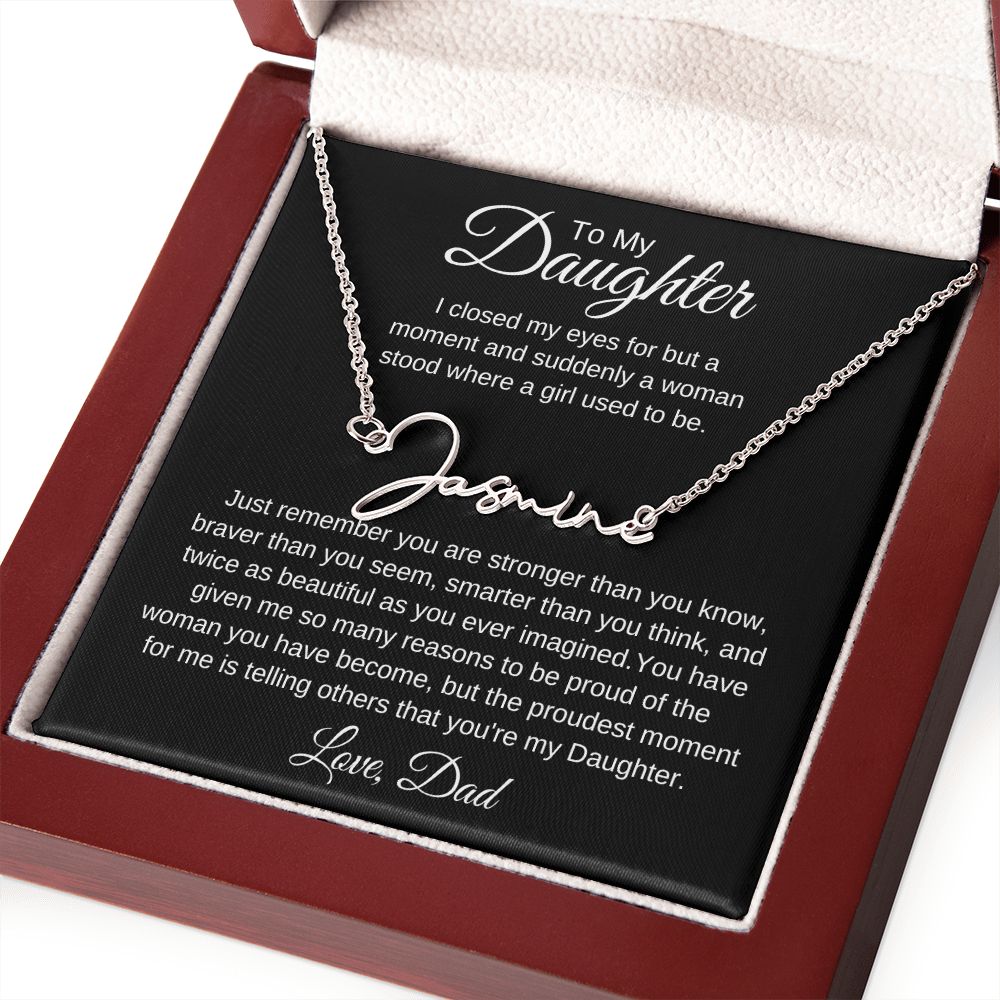 To My Daughter, Love Dad Signature Style Name Necklace