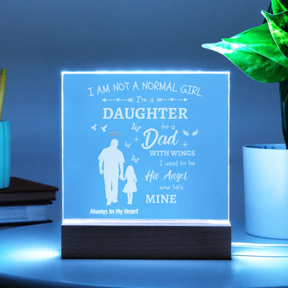 Personalized I Am Not A Normal Girl Dad Angel Acrylic Square Plaque with LED Base